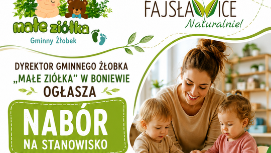 Nabór na wolne stanowisko opiekuna/ki w Gminnym Żłobku "Małe Ziółka" w Boniewie