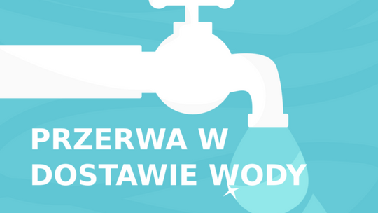 PRZERWA W DOSTAWIE WODY