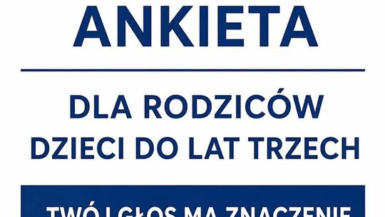 Ankieta dla rodziców dzieci do lat trzech