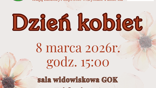 Plakat informuje o Dniu Kobiet, który odbędzie się 8 marca 2026r. w sali widowiskowej Gminnego Ośrodka Kultury w Fajsławicach