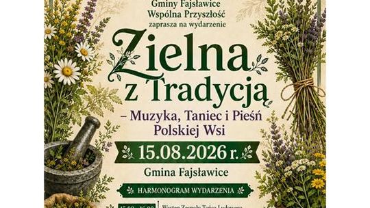 „Zielna z Tradycją – Muzyka, Taniec i Pieśń Polskiej Wsi”