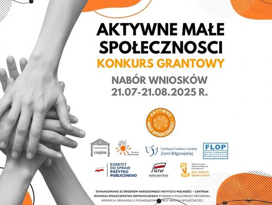 AKTYWNE MAŁE SPOŁECZNOŚCI - KONKURS GRANTOWY