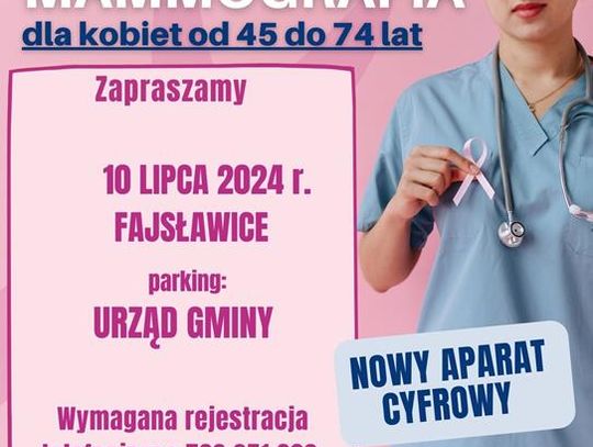 Plakat informuje o bezpłatnej mammografii w Gminie Fajsławice, która odbędzie się 10 lipca 2024r. w godz. od 8:00 do 15:00 na parkingu przy Urzędzie Gminy Fajsławice