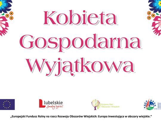 Gala Finałowa Konkursu Kobieta Gospodarna Wyjątkowa