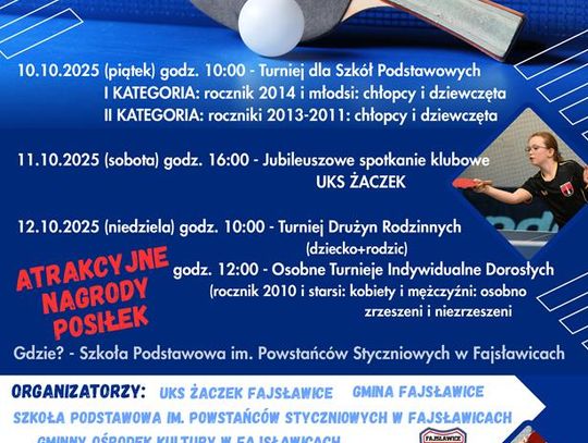 I Powiatowy Festiwal Tenisa Stołowego Plakat informuje o I Powiatowym Festiwalu Tenisa Stołowego, który odbędzie się 10-12 października 2025r. w Szkole Podstawowej im. Powstańców Styczniowych w Fajsławicach