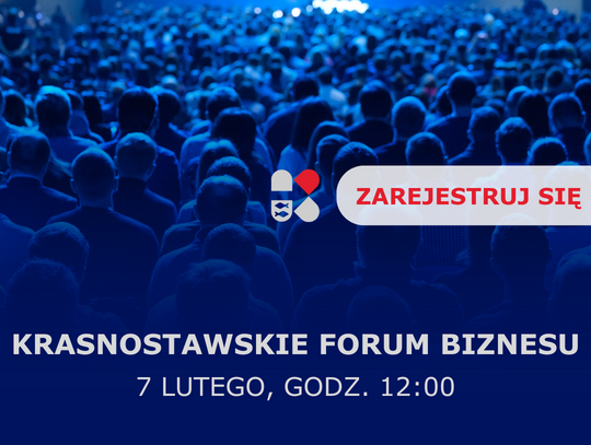 Grafika przedstawia zaproszenie na Krasnostawskie Forum Biznesu