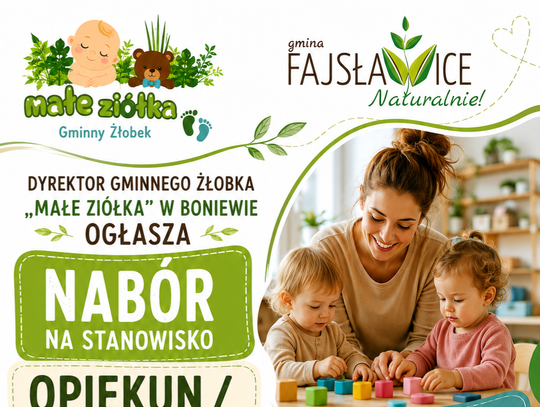 Nabór na wolne stanowisko opiekuna/ki w Gminnym Żłobku "Małe Ziółka" w Boniewie