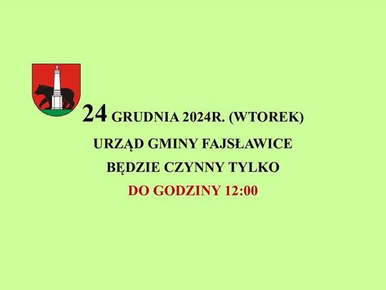 Grafika informuje o skróconych godzinach pracy Urzędu Gminy Fajsławice w dniu 24 grudnia 2024r.