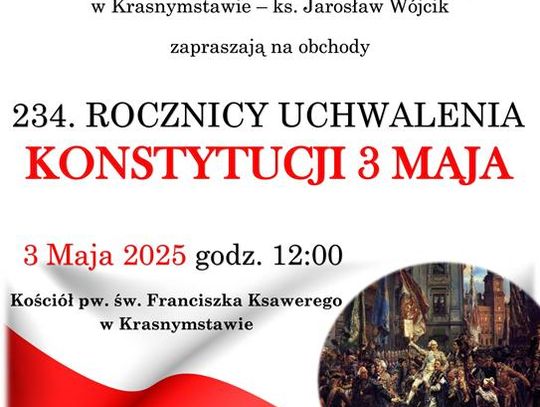 Plakat informuje o powiatowych obchodach 234. rocznicy Uchwalenia Konstytucji 3 Maja