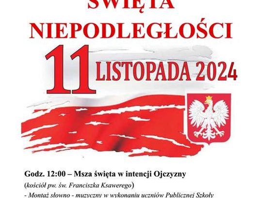 Plakat informuje o Powiatowych obchodach Święta Niepodległości, które odbędą się w 11 listopada 2024r. w Krasnymstawie