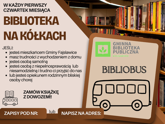 Plakat informuje o Projekcie "Biblioteka na Kółkach"