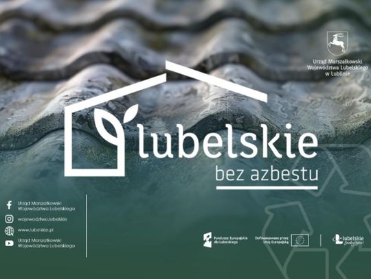 Grafika informuje o tym, że rusza nabór do projektu "Lubelskie bez azbestu"