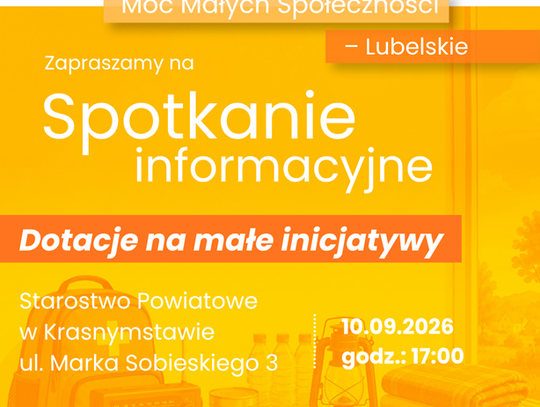 Spotkanie informacyjne dotyczące projektu „Lubelska Moc Małych Społeczności”