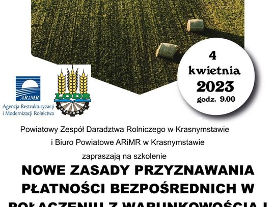 Plakat informuje o szkoleniu "Nowe zasady przyznawania płatności bezpośrednich w połączeniu z warunkowością i ekoschematami", które odbedzie się 4 kwietnia 2023r., w sali obrad Urzędu Gminy Fajsławice