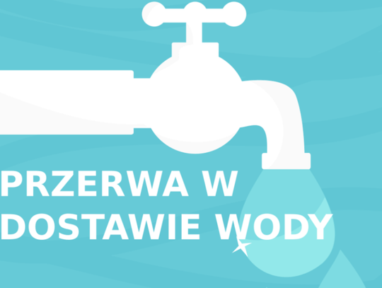 Uwaga! Przerwy w dostawie wody