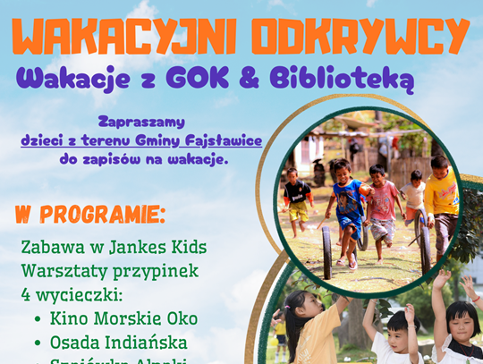 Plakat informuje o zapisach na wakacyje z Gminnym Ośrodkiem Kultury i Gminną Biblioteką Publiczną w Fajsławicach