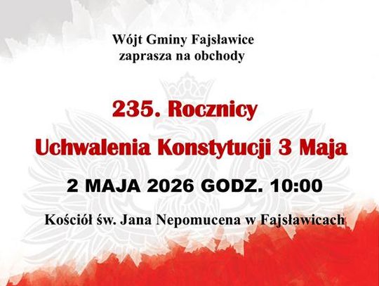 Plakat informuje o zaproszeniu na o obchody Narodowego Święta Konstytucji 3 Maja, które odbędą się 2 maja 2026r. o godzinie 10:00 w Kościele parafialnym w Fajsławicach