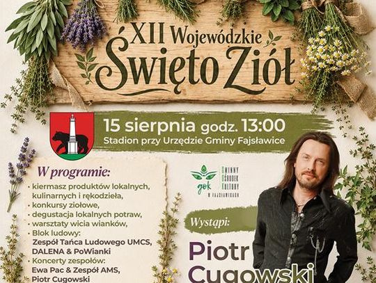 Plakat informuje o wydarzeniu Wojewódzim Święcie Ziół, które odbędzie sie 15 sierpnia 2026r. w Gminie Fajsławice
