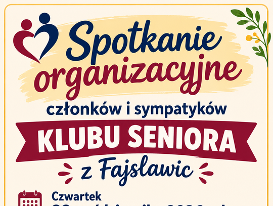 Plakat informuje o spotkaniu organizacyjnym członków i sympatyków Klubu Seniora, które odbedzie się 22 października 2026r. o godzinie 10:00 w Urzędzie Gminy Fajsławice