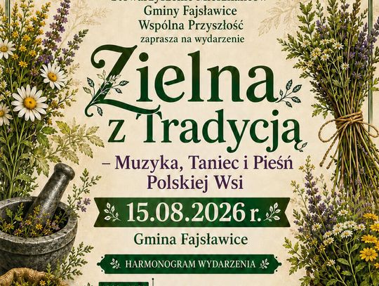 „Zielna z Tradycją – Muzyka, Taniec i Pieśń Polskiej Wsi”