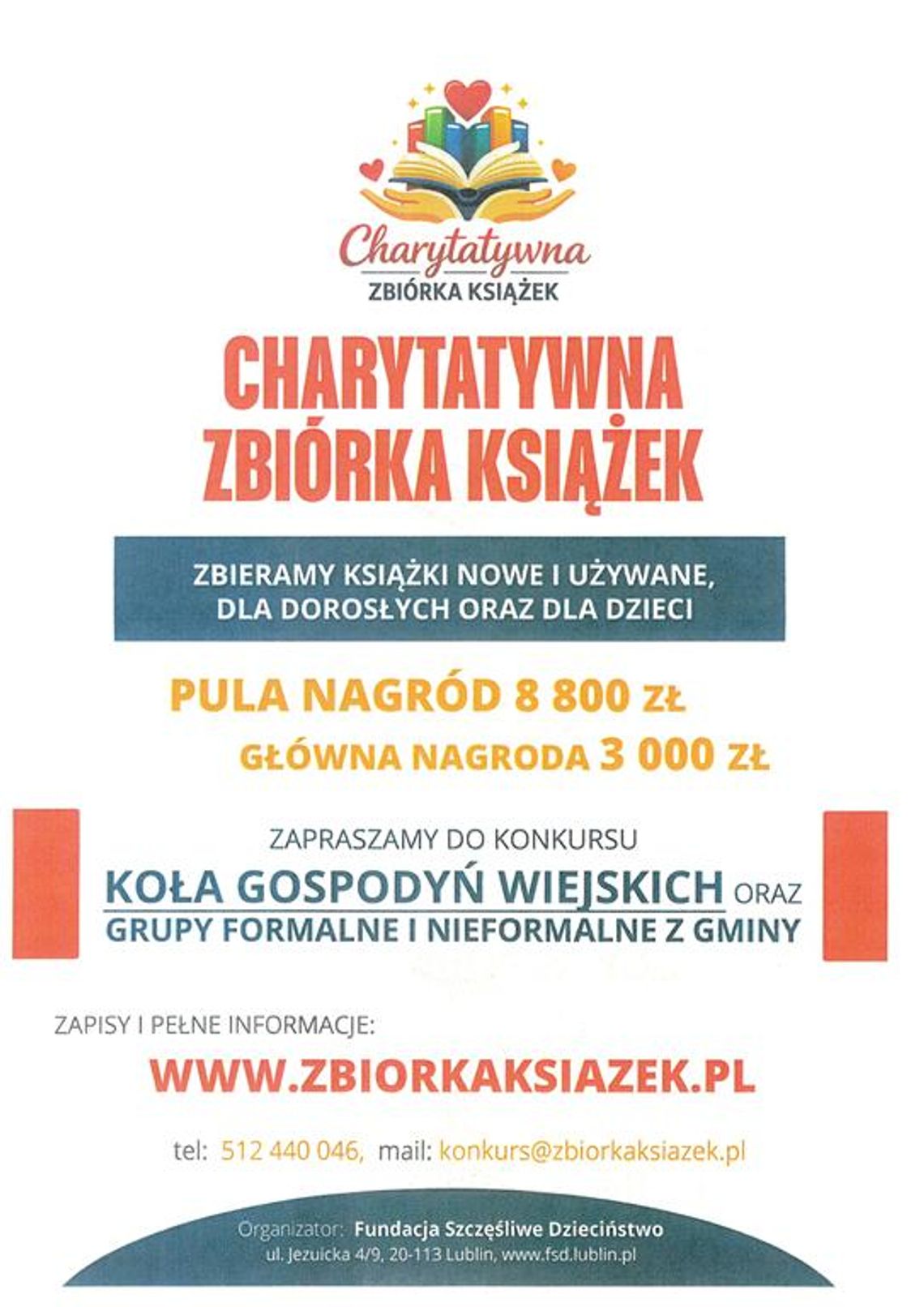 Plakat informuje o charytatywnej zbiórce książek - konkursie dla Kół Gospodyń Wiejskich oraz innych grup formalnych i nieformalnych
