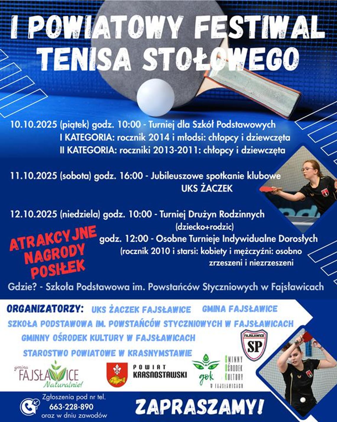 Plakat informuje o I Powiatowym Festiwalu Tenisa Stołowego, który odbędzie się 10-12 października 2025r. w Szkole Podstawowej im. Powstańców Styczniowych w Fajsławicach