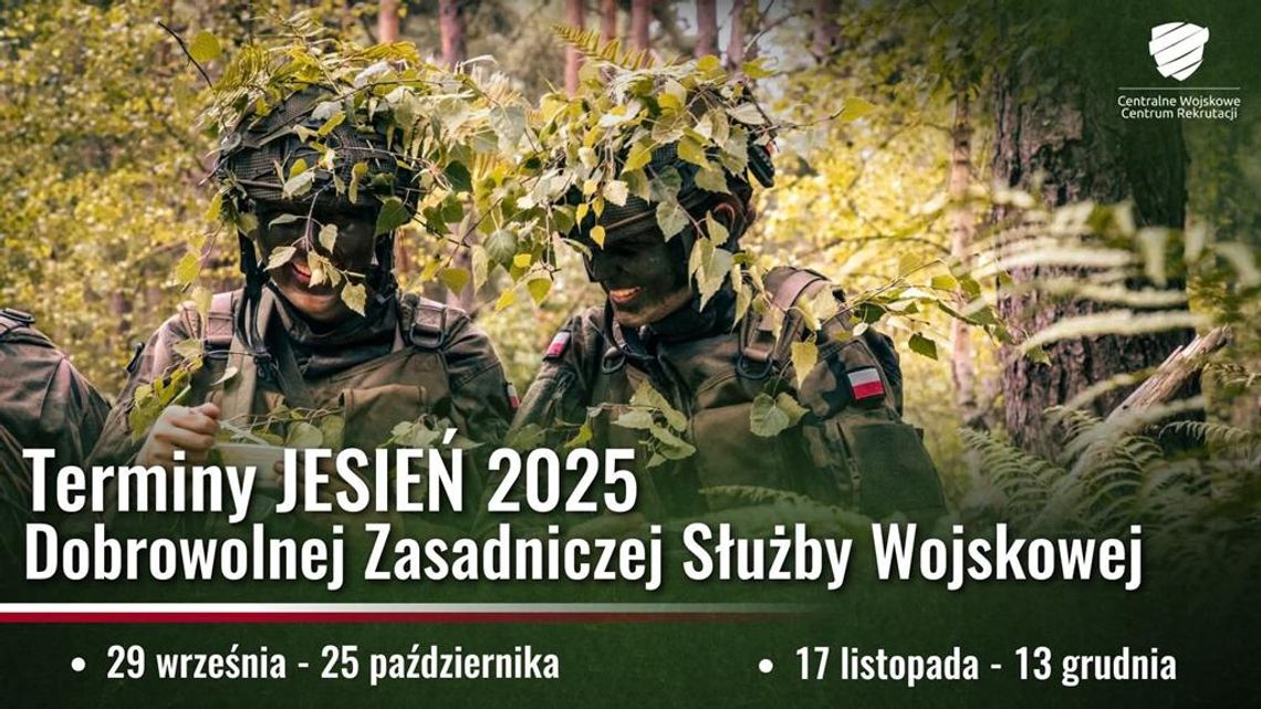 Plakat informuje o terminach naboru na szkolenie podstawowe "Dobrowolna Zasadnicza Służba Wojskowa", które są we wrześniu i październiku 2025r.
