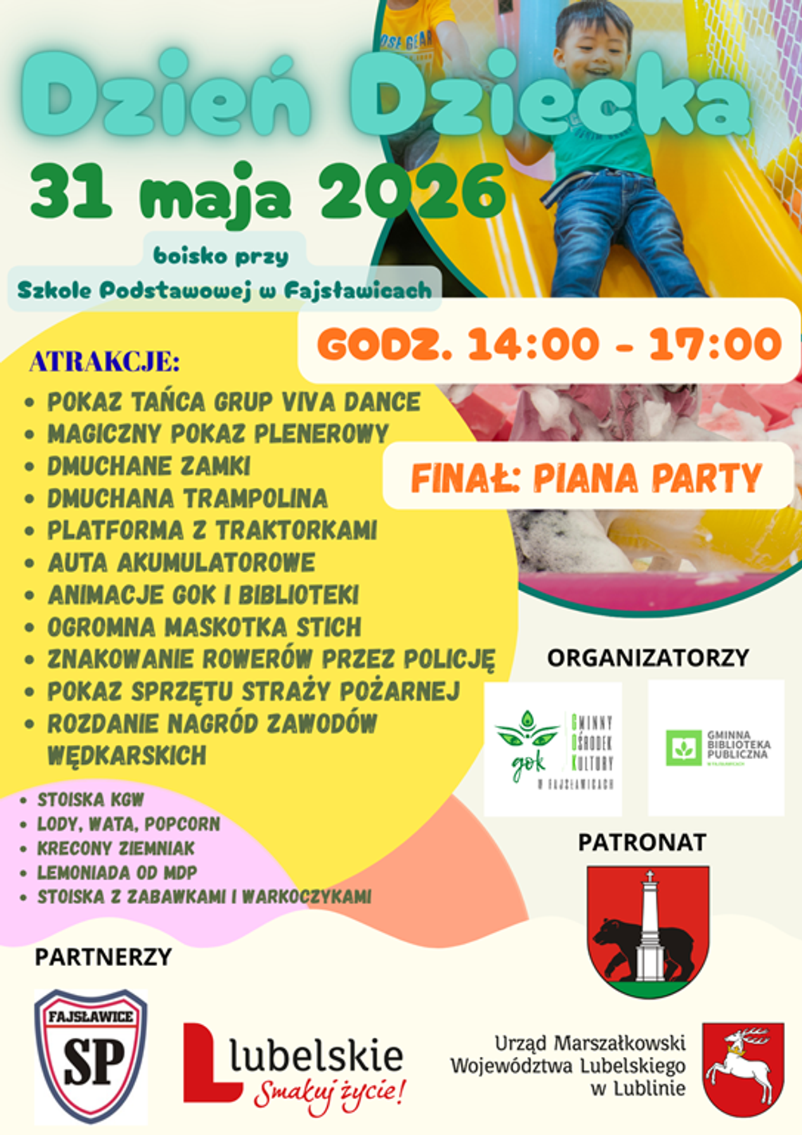 Już w niedzielę zapraszamy na wyjątkowy Dzień Dziecka w Gminie Fajsławicce Plakat informuje o Dniu Dziecka, który odbędzie się 31 maja 2026r. przy Szkole Podstawowej w Fajsławicach