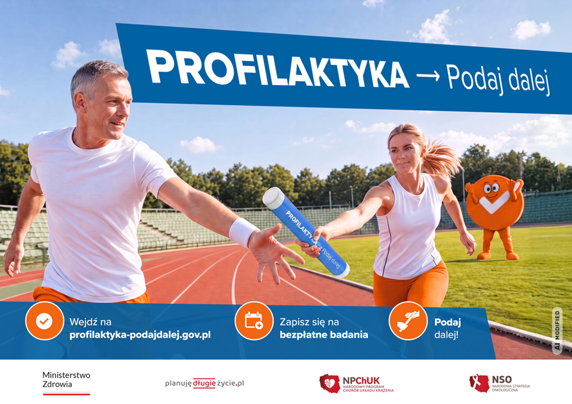 Ogólnopolska kampania informacyjno-edukacyjna „Profilaktyka – podaj dalej” Ogólnopolska kampania informacyjno-edukacyjna „Profilaktyka – podaj dalej”