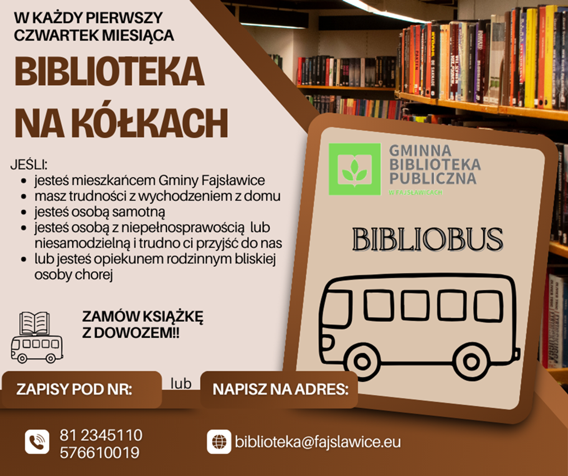 Projekt Biblioteka na Kółkach Plakat informuje o Projekcie "Biblioteka na Kółkach"