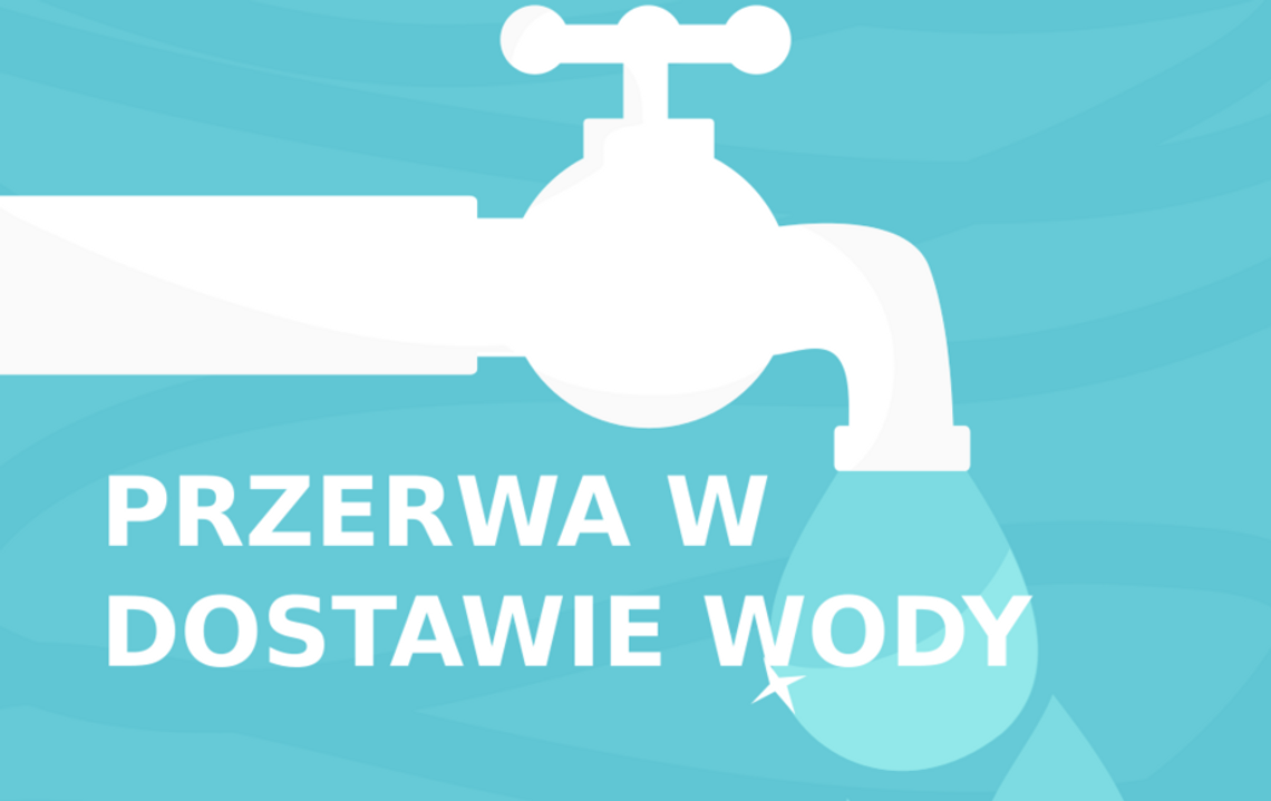 Przerwa w dostawie wody