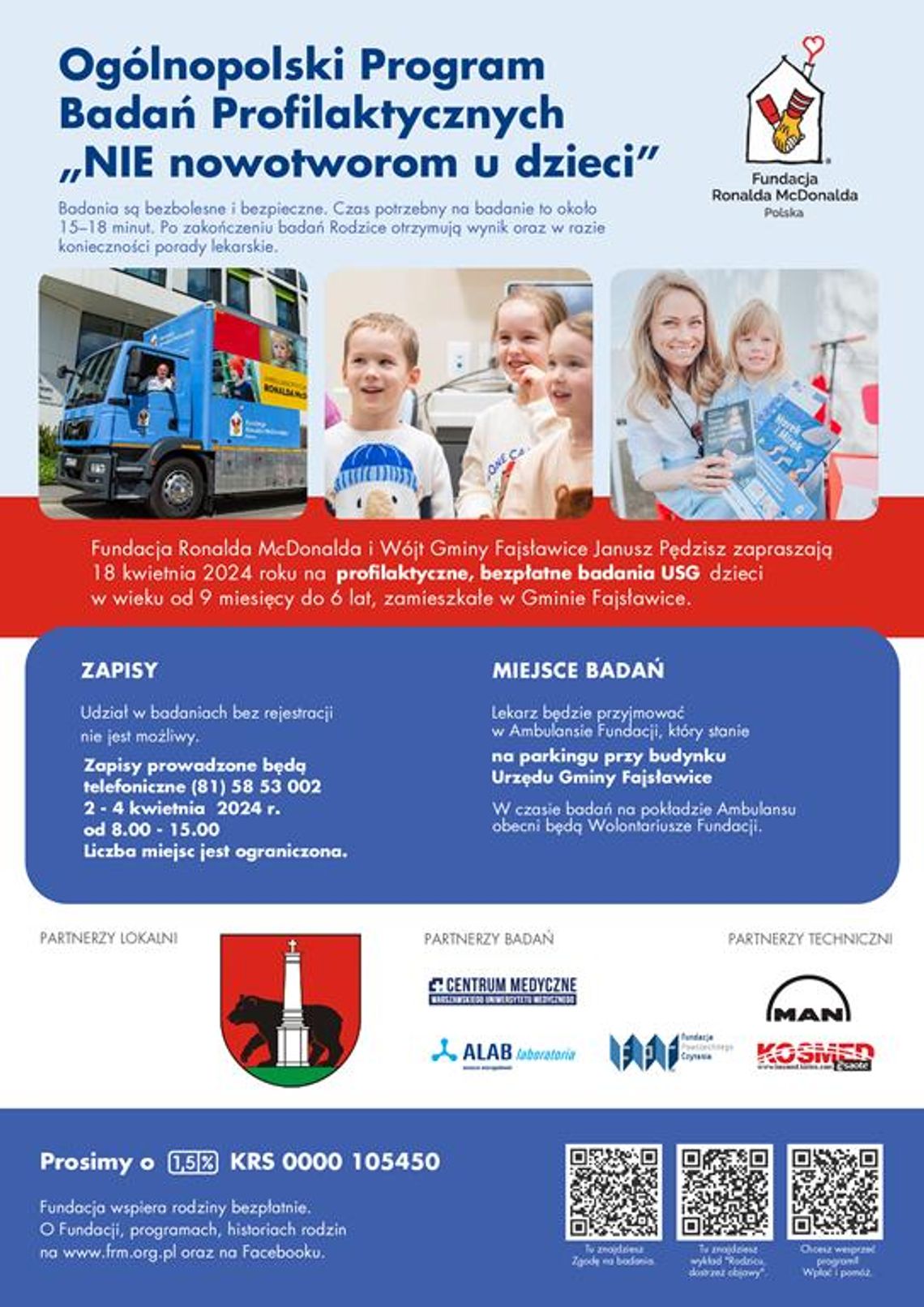 Plakat informuje o bezpłatnych badaniach USG dzieci w Fajsławicach - „NIE nowotworom u dzieci” Fundacji Ronalda McDonalda. , które odbędą się 18 kwietnia 2024r. przy budynku Urzędu Gminy Fajsławice