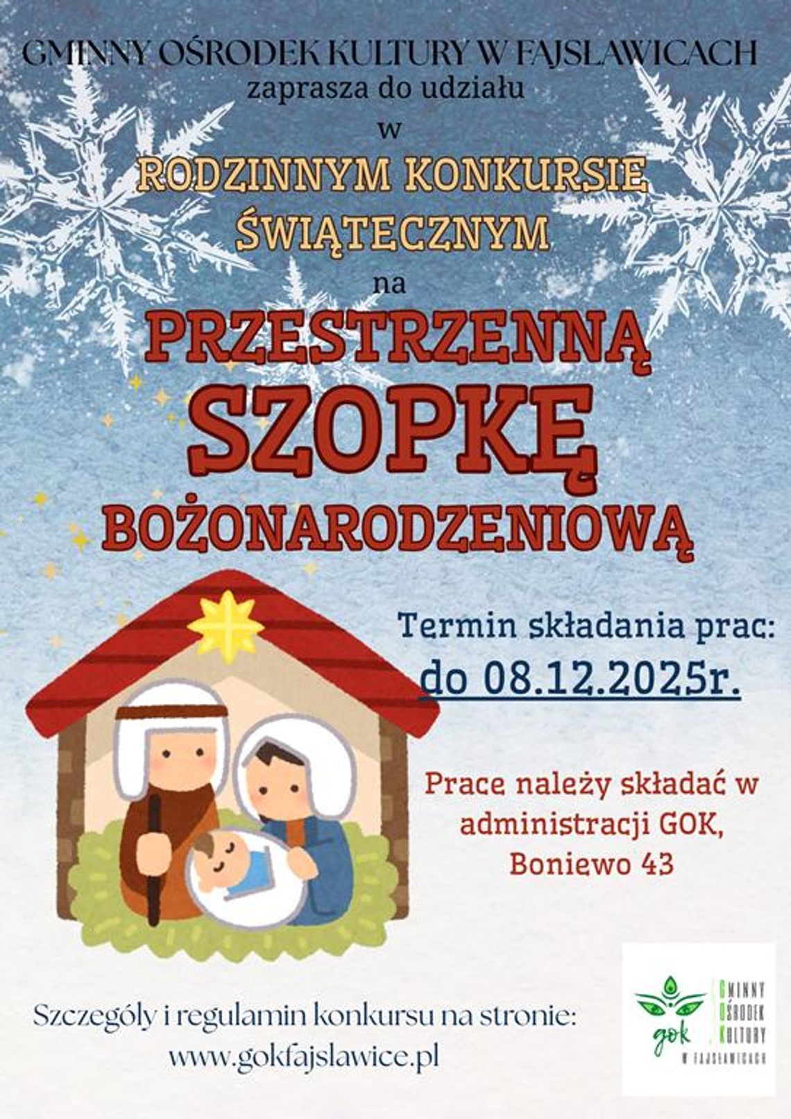 Rodzinny Konkurs Świąteczny na Przestrzenną Szopkę Bożonarodzeniową Plakat informuje o ogłoszonym Rodzinnym Konkursie Świątecznym na Przestrzenną Szopkę Bożonarodzeniową