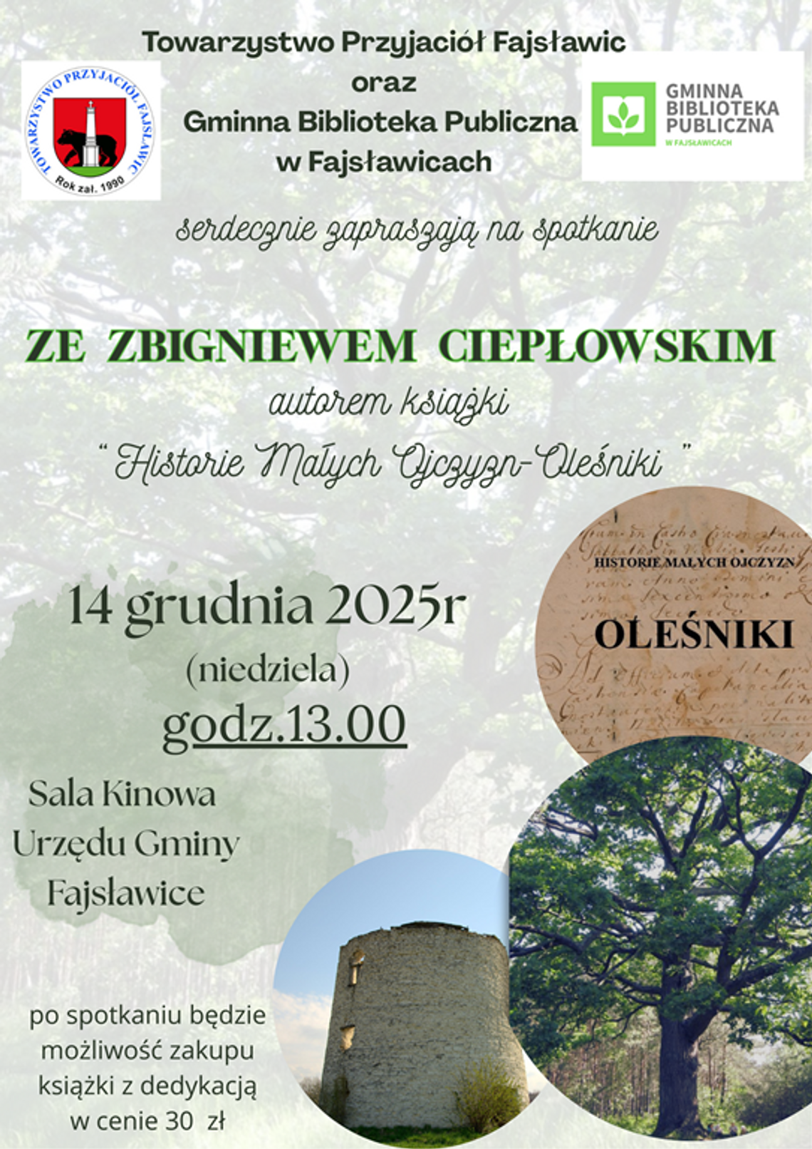 Zapraszamy na spotkanie autorskie z autorem książki "Historie Małych Ojczyzn-OLEŚNIKI" Plakat informuje o spotkaniu autorskim z autorem książki "Historie Małych Ojczyzn-OLEŚNIKI", które odbędzie się 14 grudnia 2025r. o godz. 13:00 w sali obrad Urzędu gminy Fajsławice
