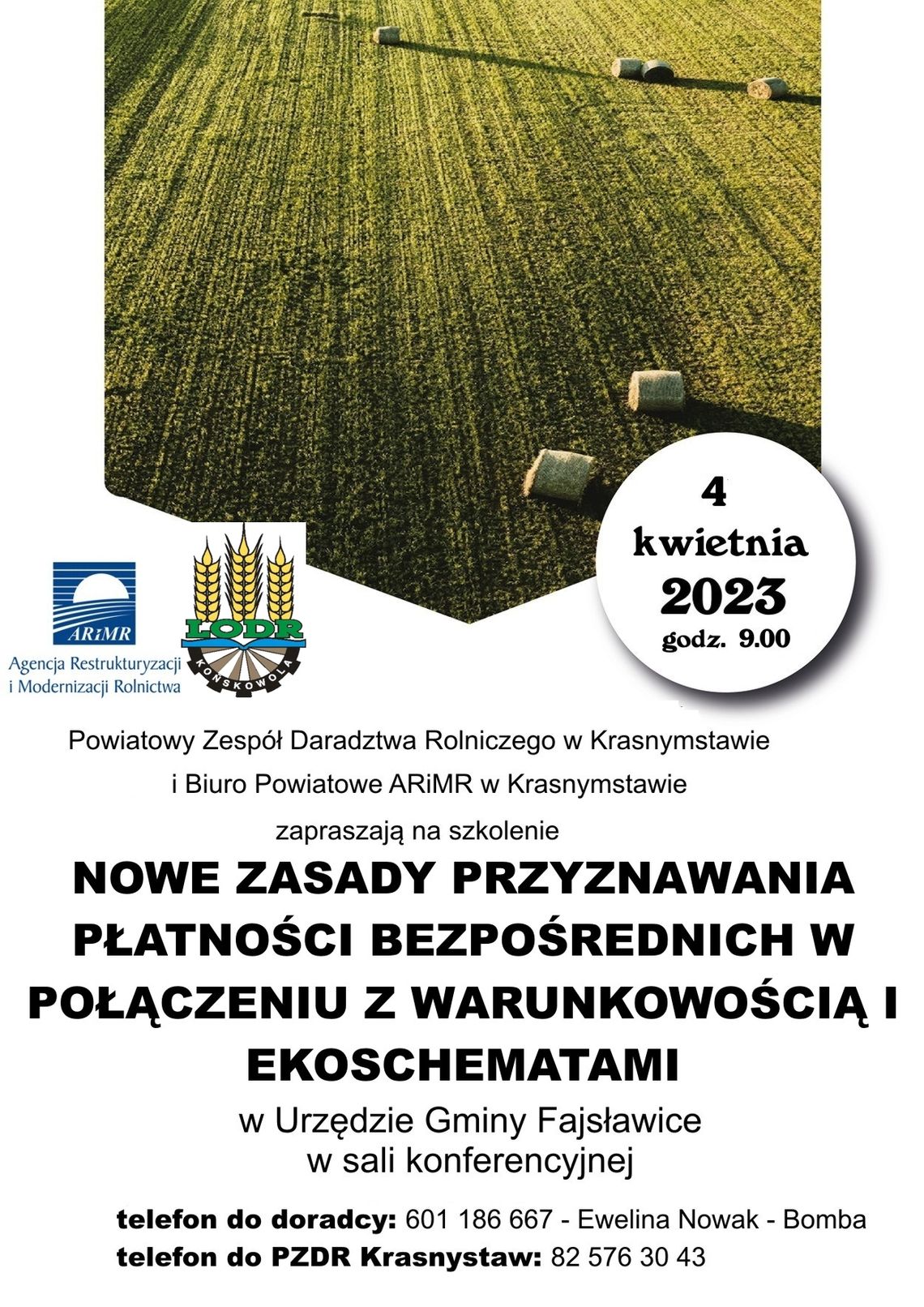 Plakat informuje o szkoleniu "Nowe zasady przyznawania płatności bezpośrednich w połączeniu z warunkowością i ekoschematami", które odbedzie się 4 kwietnia 2023r., w sali obrad Urzędu Gminy Fajsławice