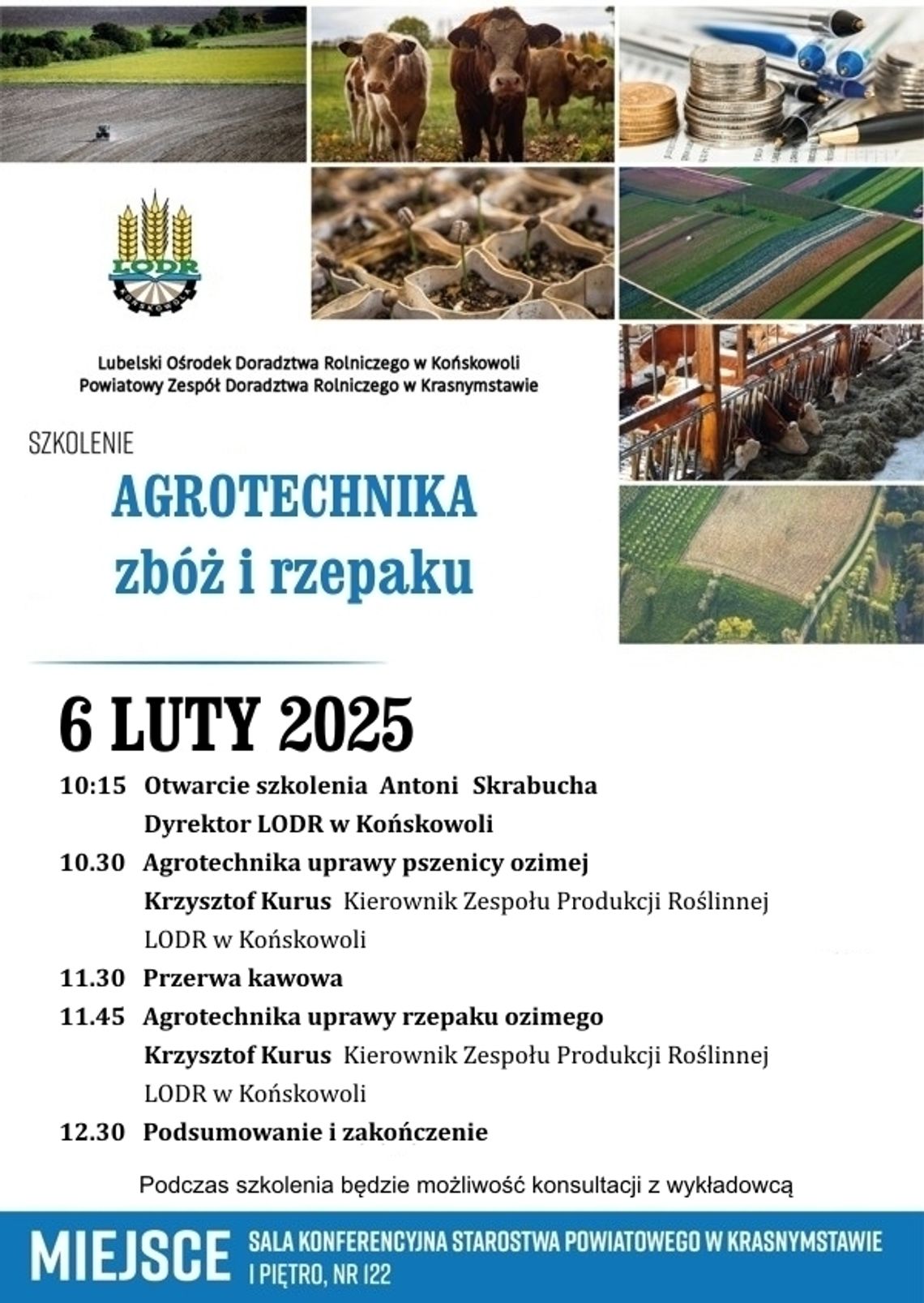 Plakat informuje szkoleniu „Agrotechnika zbóż i rzepaku”, które odbędzie się 6 lutego 2025r. w sali konferencyjnej Starostwa Powiatowego w Krasnymstawie.