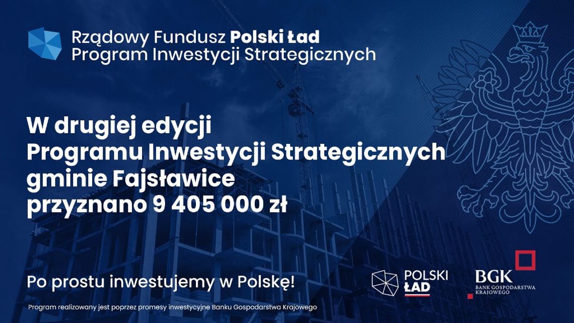 Wyniki drugiej edycji Rządowego Funduszu Polski Ład: Programu Inwestycji Strategicznych.