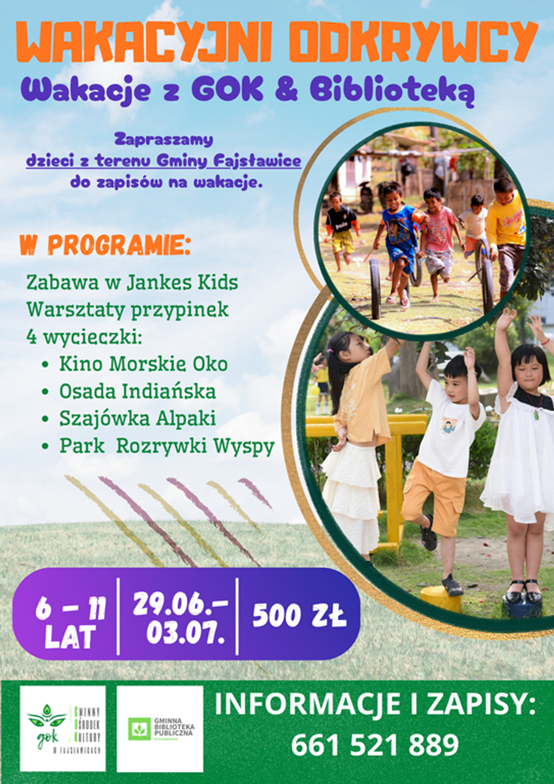 Plakat informuje o zapisach na wakacyje z Gminnym Ośrodkiem Kultury i Gminną Biblioteką Publiczną w Fajsławicach