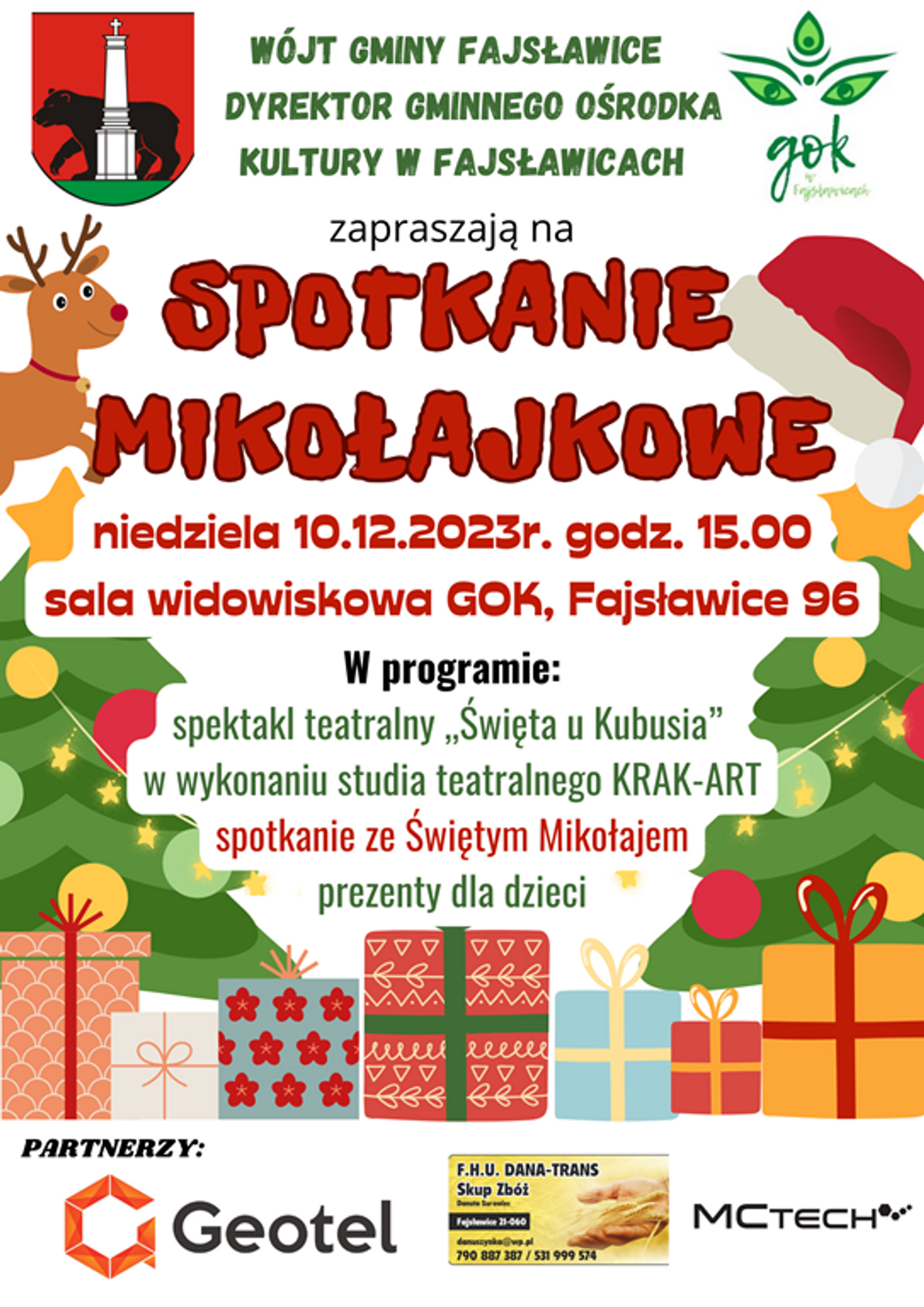 Plakat informuje o Spotkaniu Mikołajkowym, które odbędzie się 10 grudnia 2023r. o godz. 15:00 w sali widowiskowej Gminnego Ośrodka Kultury w Fajsławicach