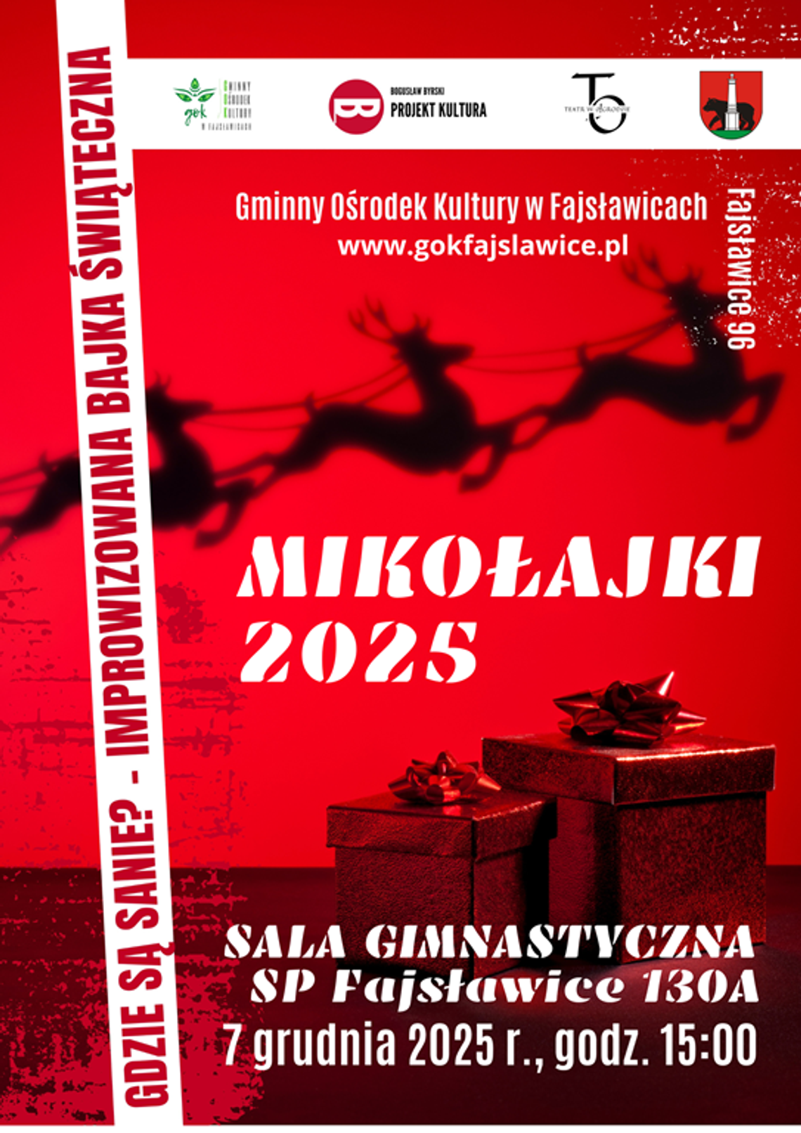 ZAPRASZAMY NA SPOTKANIE MIKOŁAJKOWE Plakat informuje o spotkaniu mikołajkowym, które odbedzie się 7 grudnia 2025r. o godz. 15:00 w sali gimnastyczna Szkoły Podstawowej im. Powstańców Styczniowych w Fajsławicach