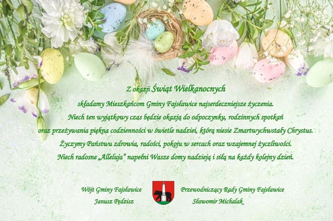 Grafika przedstawia życzenia wielkanocne od Samorządu Gminy Fajsławice dla Mieszkańców Gminy