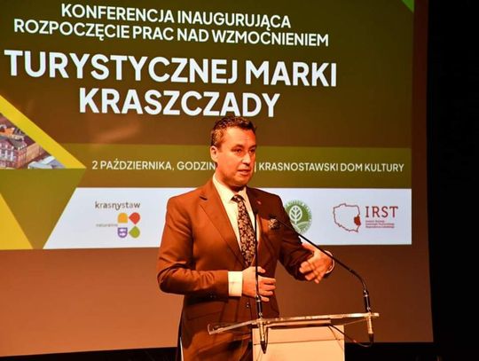 Konferencja inaugurująca rozpoczęcie prac nad rozwojem TURYSTYCZNEJ MARKI KRASZCZADY, 2.10.2024r., Krasnostawski Dom Kultury